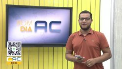 videos:-bom-dia-acre-desta-sexta-feira,-18-de-agosto